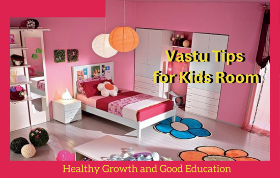 Vastu tips for kids Room