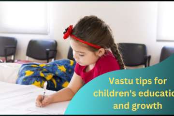 Vastu tips for kids education